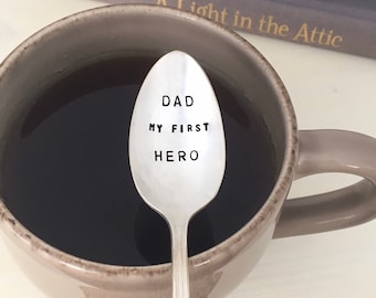 hand stamped silver spoon - dad my first hero,  gift for dad, father of the bride, new father,