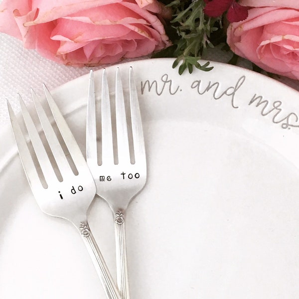 Vintage Wedding Forks - I do & me too, hand stamped silver cake forks     Bridal shower gift, wedding keepsake, engagement gift