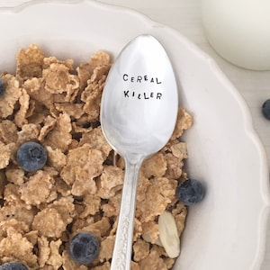 Cereal Killer spoon,  cereal spoon - hand stamped vintage spoon