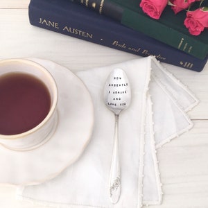 Jane Austen Tea Spoon, How Ardently I Admire and Love You image 3