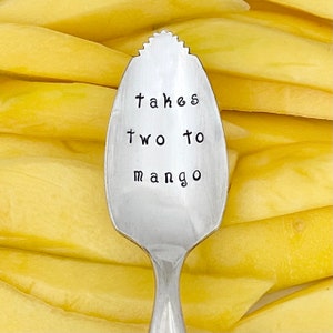 Takes Two To Mango,  vintage silverplate fruit spoon, grapefruit spoon, citrus spoon,  hand stamped and personalized.