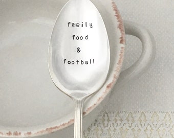 Hand Stamped Vintage Silver Serving Spoon - Family Food & Football,  Thanksgiving serving spoon, superbowl party, hostess gift,