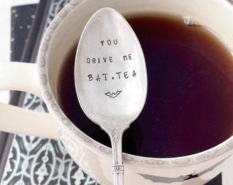 You Drive Me Bat-tea - Halloween tea spoon,  hand stamped vintage teaspoon, vintage Halloween