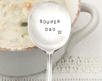 hand stamped vintage soup spoon - Souper Dad, super hero, Father's Day, Dad gift, new dad,