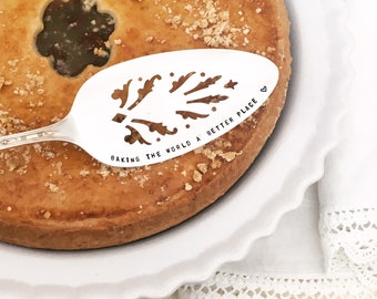 hand stamped cake / pie server - Baking the world a better place,  gift for baker