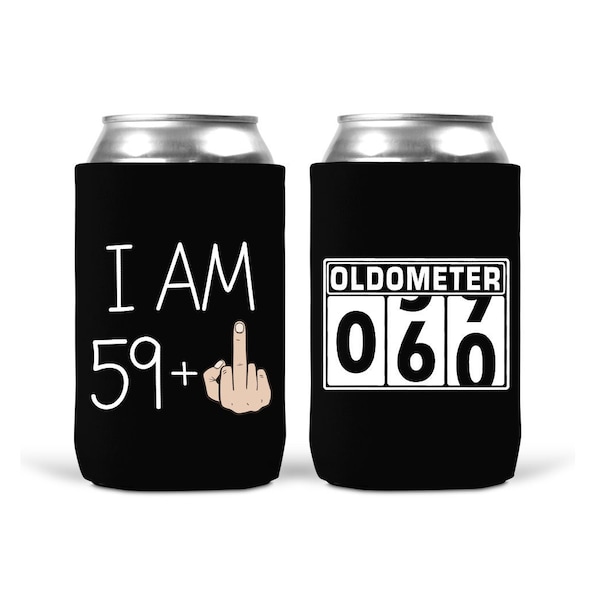 Funny 60th Birthday Can Cooler Set - I Am 59 Plus Middle Finger & Oldometer - 12oz Beverage Beer Soda Cover 60 Year Birthday Party Decor