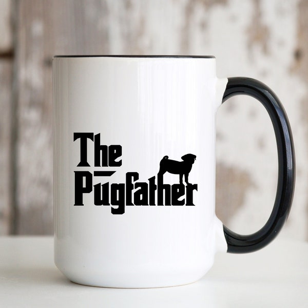 The Pugfather 15 oz Large Coffee Mug Best Pug Dad Ever Daddy Cup Dog Lover Owner Birthday Christmas Gift for Men Grandpa Husband Boyfriend