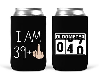 Funny 40th Birthday Can Cooler Set - I Am 39 Plus Middle Finger & Oldometer 39-40 12oz Beverage Beer Soda Cover 40 Year Birthday Party Decor