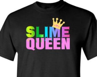 Slime Queen Shirt for Girls and Women | Slime Shirts Crown | Slime Queen Birthday Party Tshirt | Slime Lover Gifts | Slime Gift Ideas Tees