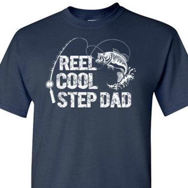 Reel Cool Step Dad Shirt for Men | Step Dad Fishing Shirts | Stepdad Fishing Birthday Gift | Step Father Gifts | Dad Fisherman Christmas