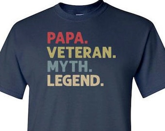 Papa Veteran Myth Legend Shirt for Men | Papa Veteran Gifts | Dad Veteran Shirts | Grandpa Veteran Shirt | Military Veteran Christmas Gift