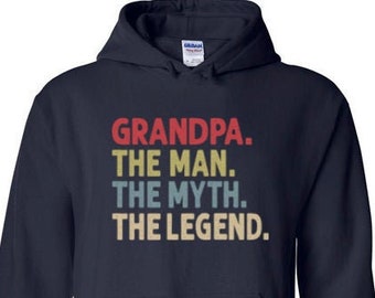 Grandpa the Man the Myth the Legend Hoodie for Men | Grandpa Man Myth Legend Hoodies | Grandpa Christmas Gift | Pullover Sweatshirt Gifts