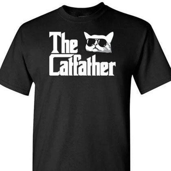 The Catfather Shirt for Men Cat Dad Daddy Father Owner Lover Cool Birthday Christmas Fathers Day Gift Idea for Dad Husband Boyfriend Brother