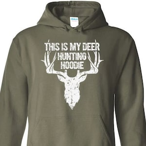 Funny hunting hoodies best sale