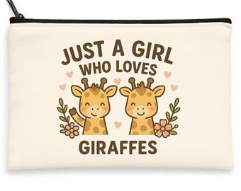 Cute Giraffe Lover Makeup Bag - Just a Girl Who Loves Giraffes - Women Girls Teens Christmas Birthday Animal Themed Gift Idea