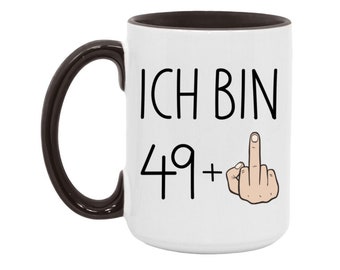 Ich Bin 49 Plus Mittelfinger Becher mit Lustigem Spruch - Geschenk 50. Geburtstag Tasse Kaffeetasse Mug für Frau Mann 50th Birthday Gift