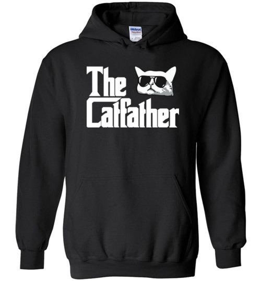 The Catfather Hoodie for Men | Funny Cat Dad Gifts | Cat Daddy Hoodies ...