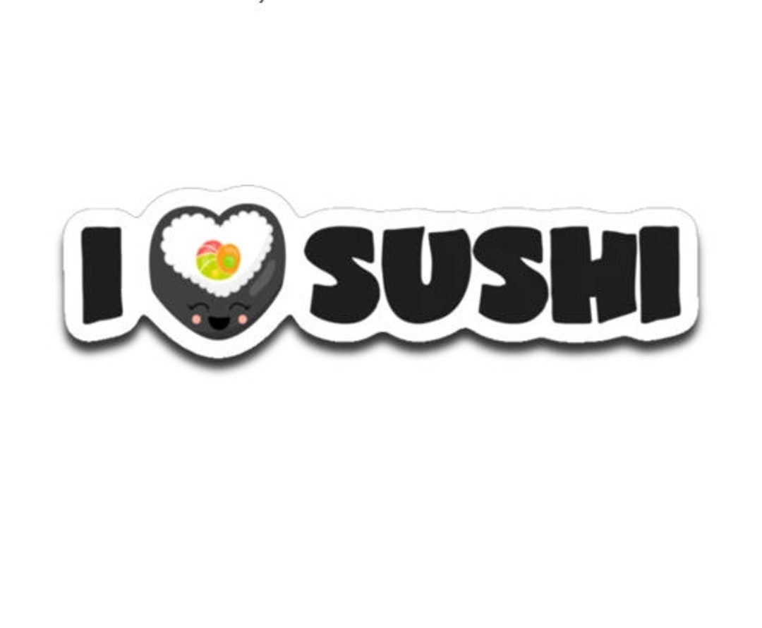 Kawaii I Love Sushi Decal Cute Heart Shaped Sushi Lover Vinyl Sticker for Laptop, Notebook