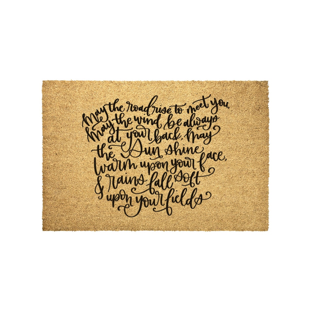 May the Road Rise to Meet You Irish Blessing Coir Doormat Etsy