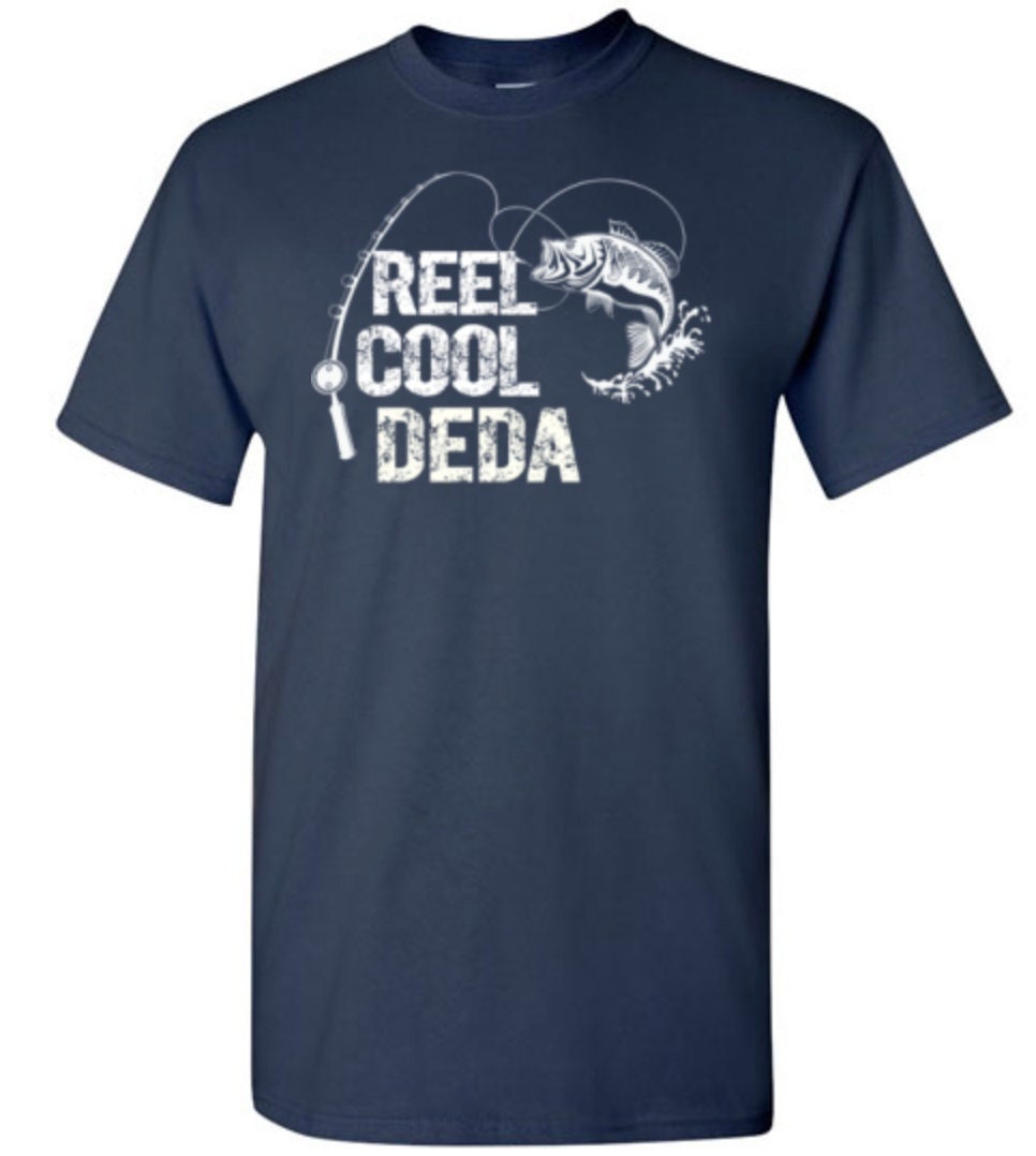 Reel Cool Deda Shirt for Men Fishing Themed for Fisherman Grandpa