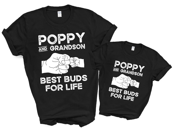 Poppy and Grandson Best Buds for Life Shirt Best Buds Shirts for