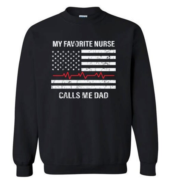 Mens My Favorite Nurse Calls Me Dad Father's Day Gift Shirt Mens My Favorite Nurse Calls Me Dad Father's Day Gift Shirt