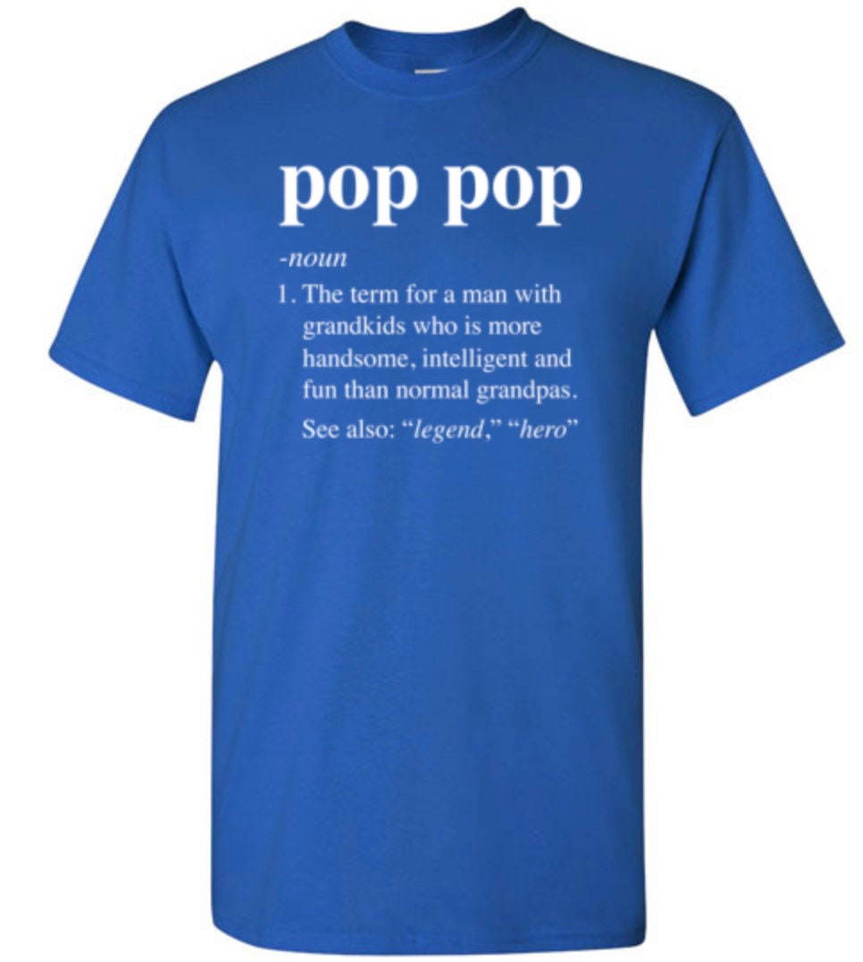 Pop Pop Definition Shirt for Men | Poppop Definition Grandpa