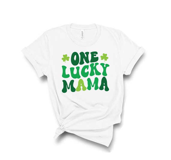 Women One Lucky Mama T Shirt St Patricks Day Gift Tee Women One Lucky Mama T Shirt St Patricks Day Gift Tee