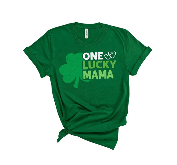 Womens St. Patrick's Day Shirt For Moms Cute One Lucky Mama Shirt T-Shirt Womens St. Patrick's Day Shirt For Moms Cute One Lucky Mama Shirt T-Shirt