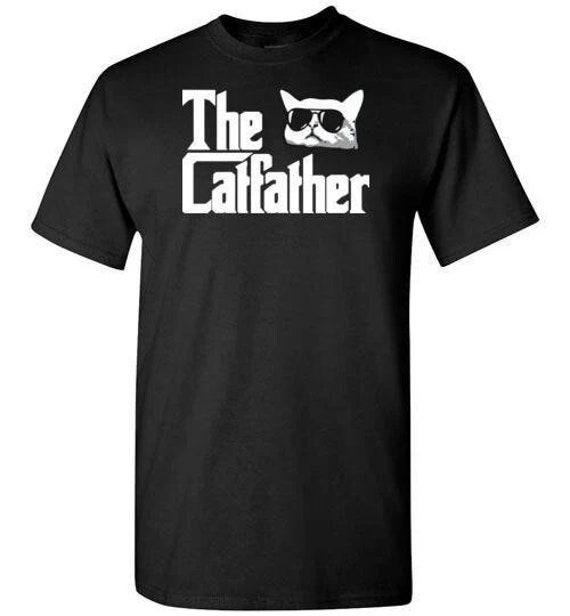 Mens The Catfather T-Shirt Funny Father's Day Gift For Cat Daddy Mens The Catfather T-Shirt Funny Father's Day Gift For Cat Daddy
