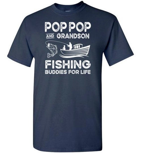 Pop Pop and Grandson Fishing Buddies for Life Shirt for Men Boys | Matching Fishing Shirts | Pop Pop Fishing Buddy Shirt Grandpa Grandson