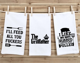 The Grillfather I Like My Butt Rubbed and My Pork Pulled I'll Feed All You Fuckers Gift Set of 3 Funny Kitchen Hand Grilling Towels for Men