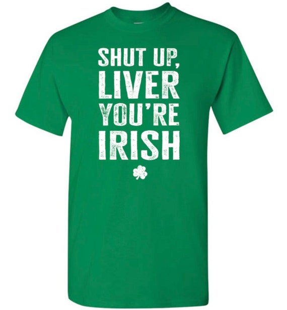 Shut Up Liver You're Fine Tee T Shirt Funny Humor Drinking Shut Up Liver You're Fine Tee T Shirt Funny Humor Drinking