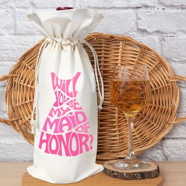 Will You Be My Maid of Honor Proposal Wine Gift Bag Reusable Carrier for Single Bottle