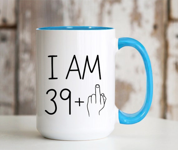 Tazza Con Dito Medio I Am 39 Plus Tazza Da Caffè In Ceramica Da - Foto 10