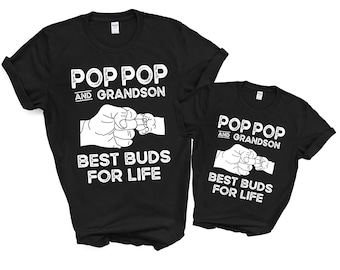 Pop Pop and Grandson Best Buds for Life Shirt | Best Buds Shirts for Men Boys | Pop Pop Grandson Matching Gift | Grandpa Matching Shirts