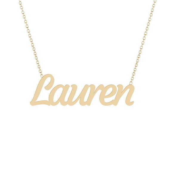 Lauren Name Necklace 14K Gold - 14K Rose Gold - 14K White Gold