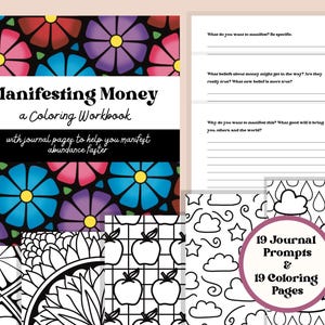 Money Manifesting Coloring Book with Journal Prompts to Manifest Abundance & Prosperity Faster, Mindful Coloring, Patterns, Affirmations