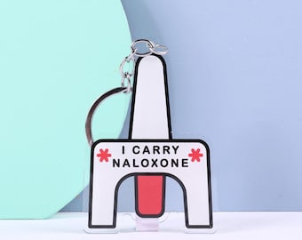 I CARRY NALOXONE Keychain - Naloxone in Bag, Naloxone Saves Lives, End the Stigma