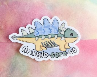 ANKYLOSAURUS Adorable Cute Vinyl Sticker for Ankylosing Spondylitis (AS) Awareness - AS Warriors Unite!