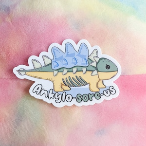 ANKYLOSAURUS Adorable Cute Vinyl Sticker for Ankylosing Spondylitis (AS) Awareness - AS Warriors Unite!