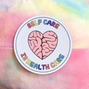 SELF CARE is HEALTH Care Magnet - Self Care Magnet, Depression Magnet, Anxiety Magnet, Mental Health Magnet, Self Love Magnet