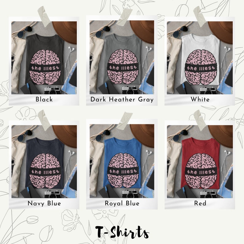May include: Six different color t-shirts with a pink brain graphic and the text "the illest" printed on the front. The t-shirts are displayed on a white background.