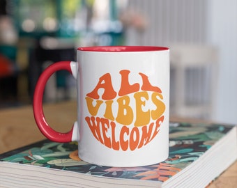 ALL VIBES WELCOME Groovy 70's Style Retro Ceramic 11 oz Coffee Mug with Red Handle