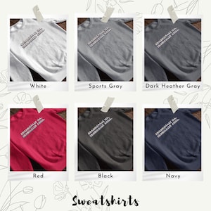 May include: A collection of sweatshirts in various colors, including white, sports gray, dark heather gray, red, black, and navy. Each sweatshirt features the text "CHRONICALLY ILL, IRONICALLY CHILL" in a stylized font. The word "Sweatshirts" is written at the bottom.