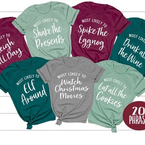 Family Christmas Shirts, Funny Christmas Shirt, Matching Christmas Shirt, Most Likely to, Funny Christmas Party, Christmas Group Shirts