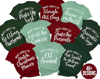 Christmas Family Shirts, Funny Christmas Shirts, Family Christmas Pajamas, Most Likely to, Christmas Shirts Funny, Matching Christmas Shirts