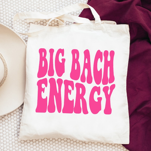 Bachelorette Tote Bags, Retro Bachelorette Party Favor, Big Bach Energy, Bachelorette Bag, Bachelorette Gift Bag, Bachelorette Favor,