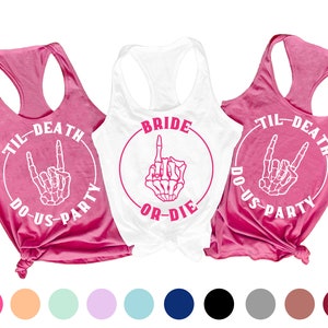 Bride Or Die Bachelorette Shirts, Til Death Do Us Party, Bachelorette Favors, Funny Bachelorette Party Shirts, Bachelorette Gift Bag Favor