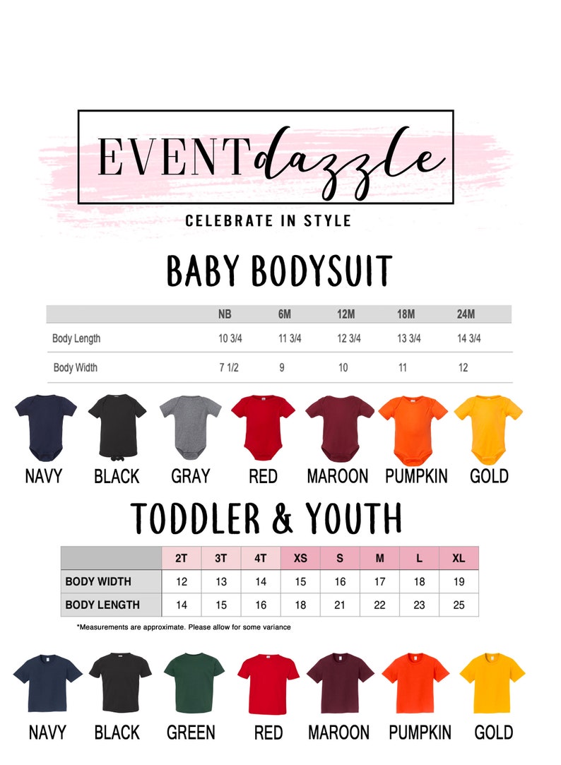 May include: A size chart for baby and toddler bodysuits and t-shirts. The chart shows the measurements in inches for different sizes, including newborn, 6 months, 12 months, 18 months, 24 months, 2T, 3T, 4T, XS, S, M, L, and XL. The chart also shows the colours available for each size, including navy, black, grey, red, maroon, pumpkin, and gold.